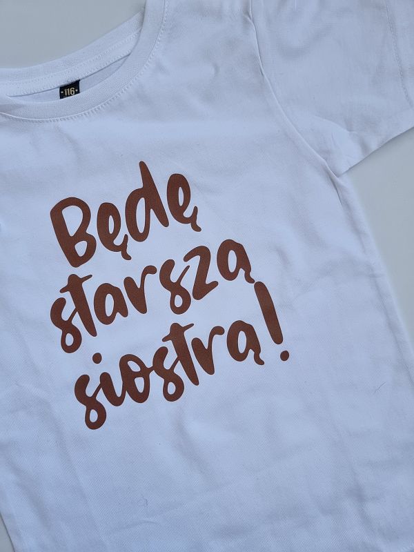 Koszulka biała krótki rękaw będę starszą siostrą rozmiar 116