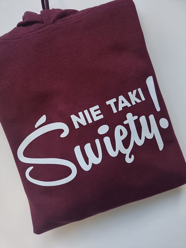 Bluza męska z kapturem bordowa nie taki święty rozmiar L