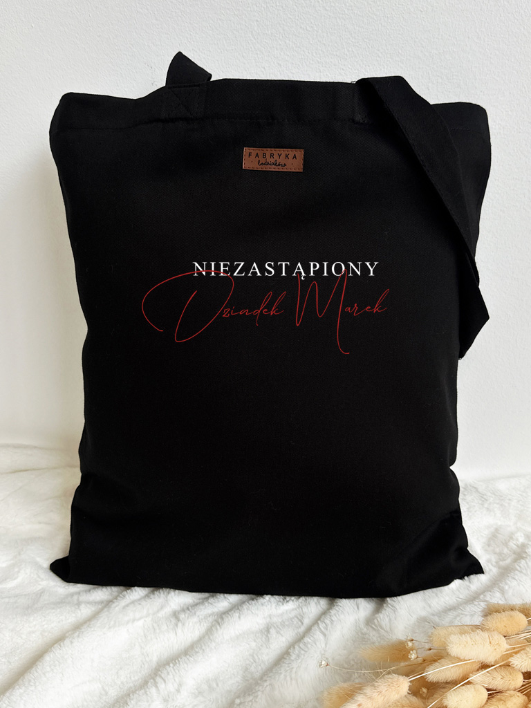 Torba z nadrukiem niezastąpiony Dziadek