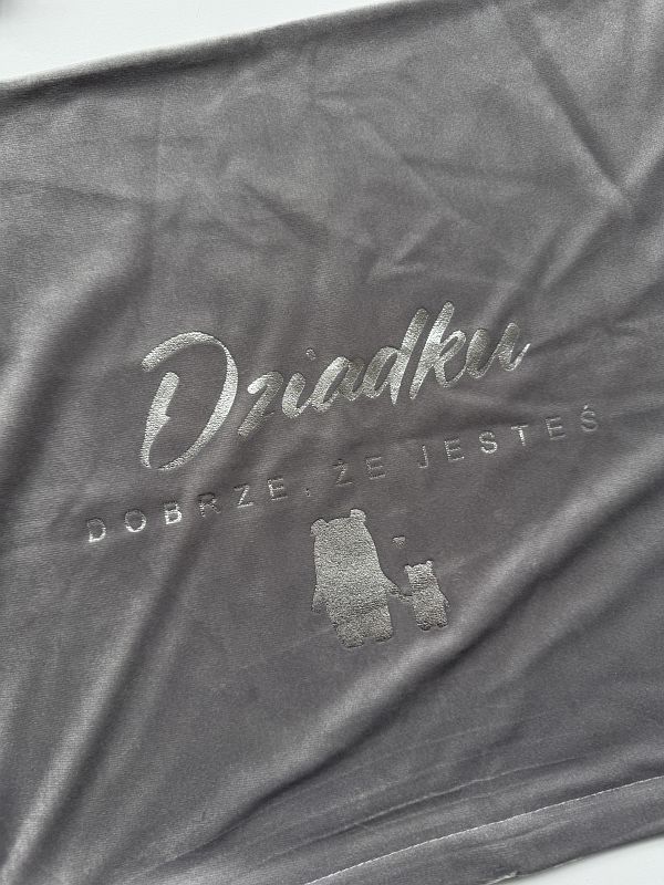 Poszewka welurowa szara dziadku dobrze że jesteś