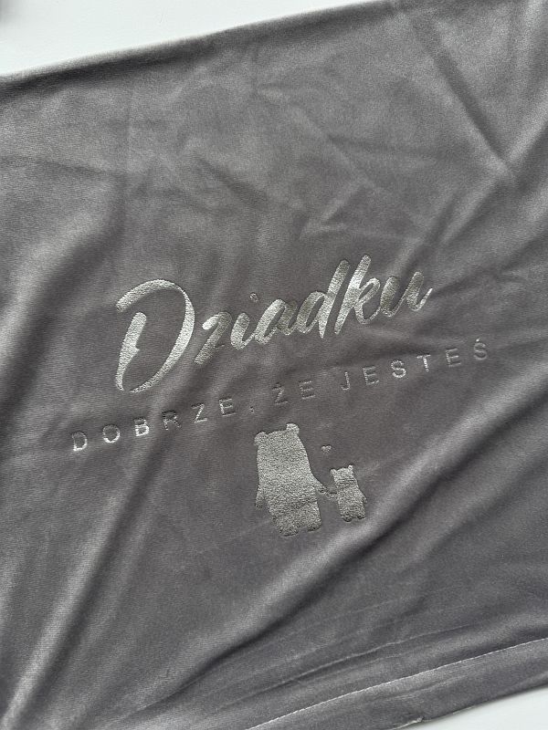Poszewka welurowa szara dziadku dobrze że jesteś