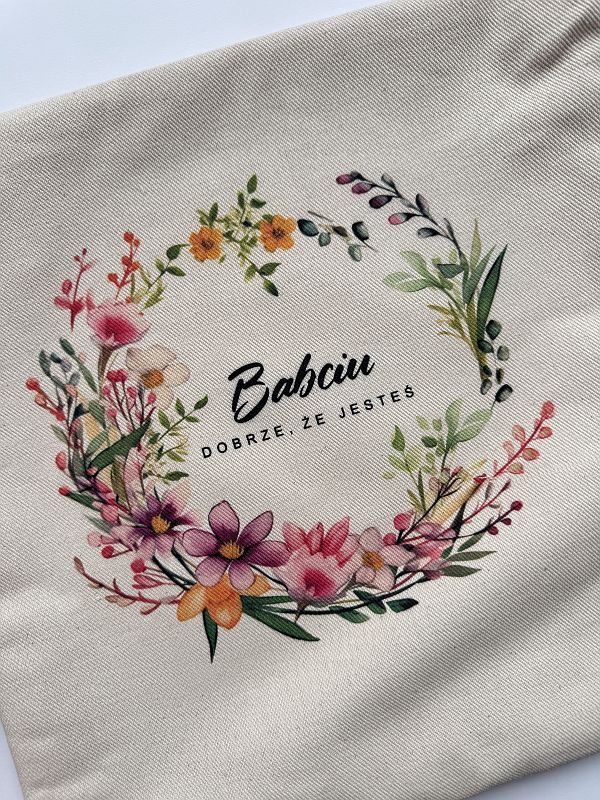 Poszewka babciu dobrze że jesteś