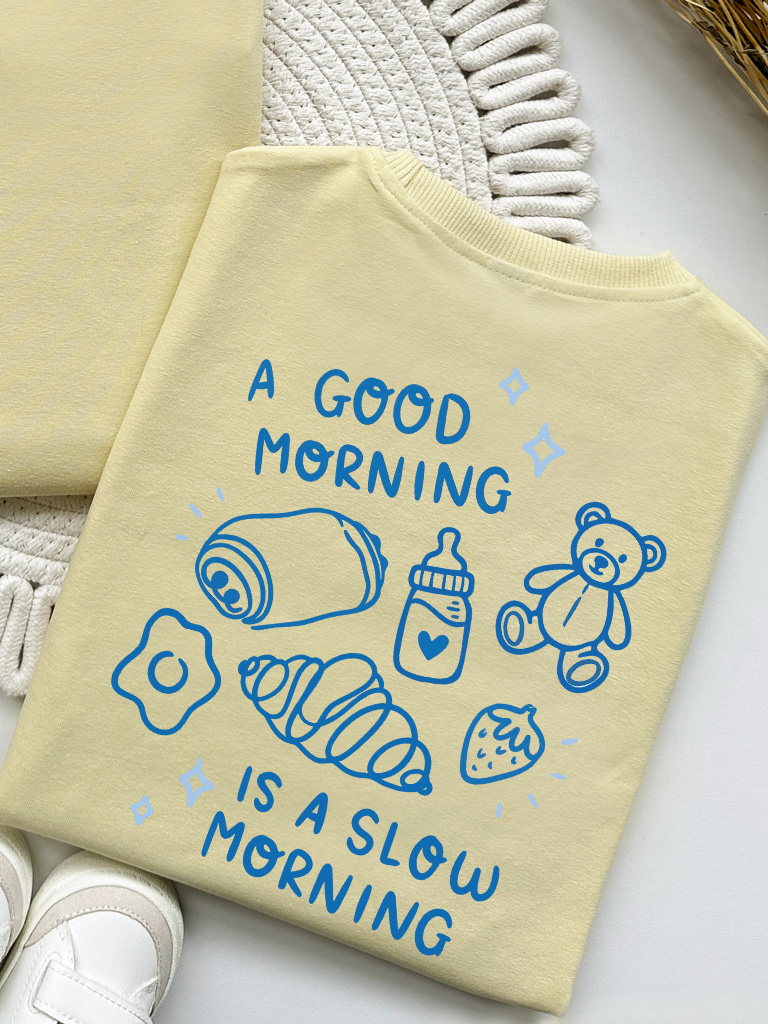 Koszulka dziecięca a good morning is a slow morning
