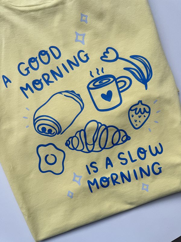 Koszulka damska masełkowa a good morning is a slow morning rozmiar oversize