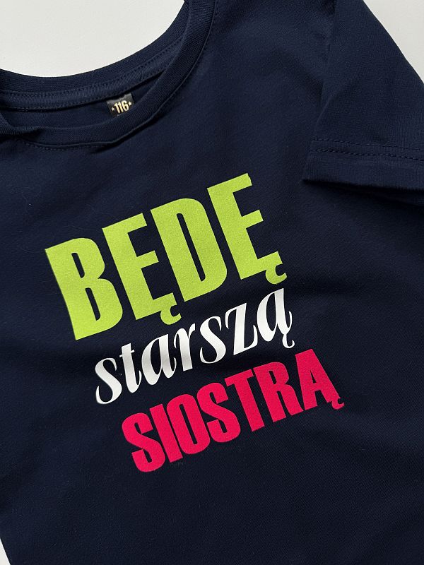 Koszulka granatowa z krótkim rękawem będę starszą siostrą rozmiar 116