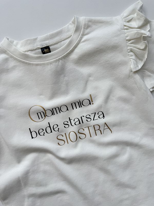 Koszulka ecru z krótkim rękawem o mama mia będę starszą siostrą rozmiar 116