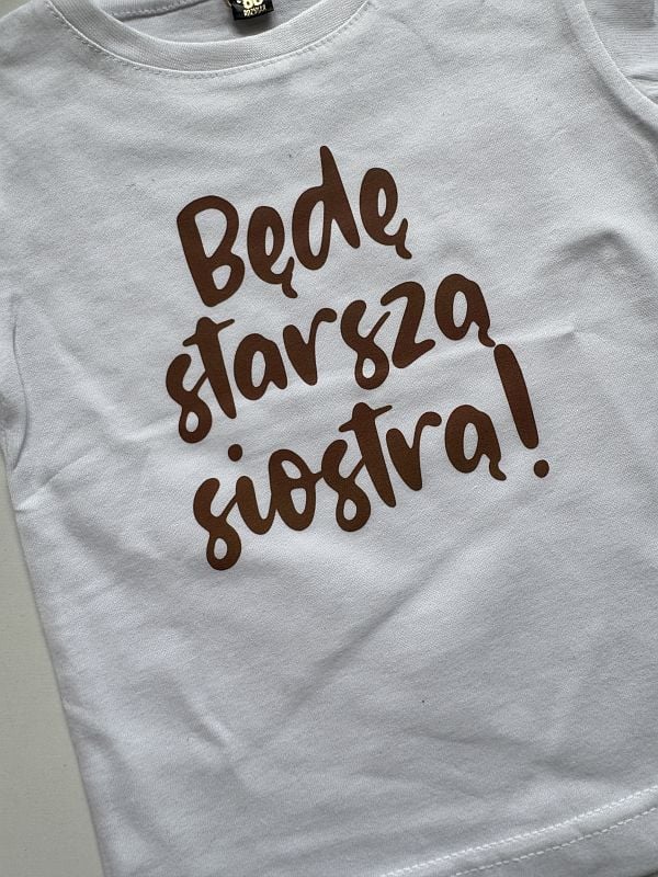 Koszulka biała krótki rękaw będę starszą siostrą rozmiar 86