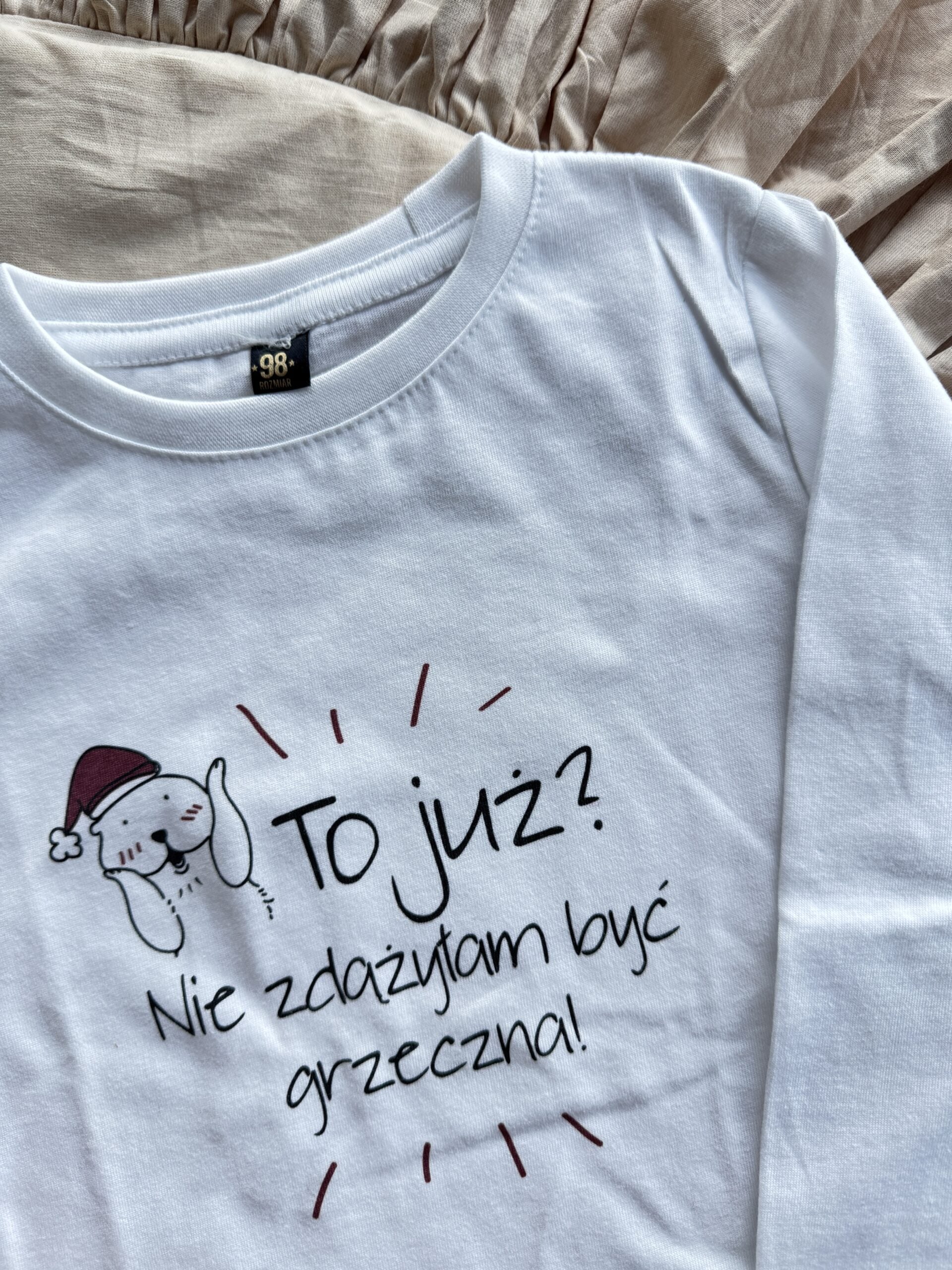 Koszulka biała z długim rękawem to już nie zdążyłam być grzeczna rozmiar 98